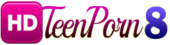 HD TeenPorn Site